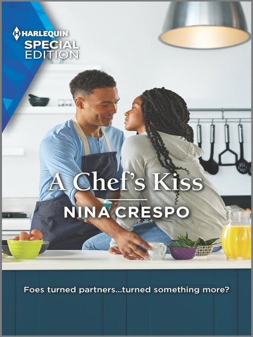 Title details for A Chef's Kiss by Nina Crespo - Available